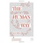 Human Ways : The Ten Commandments for (Im)Perfect leade - Paperback NEW Kelly Od