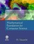 Mathematical Foundation for Computer Science - Hardcover NEW Vasanthi, M. 2012-0