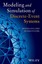 Modeling and Simulation of Discrete Event Systems by Byoung Kyu Choi, DongHun...