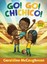 Go! Go! Chichico! by Geraldine McCaughrean (Paperback, 2013)