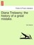 NEW Diana Trelawny; The History Of A Great... BOOK (Paperback / softback)