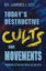 NEW Today's Destructive Cults and Movements by Rev. Lawrence J. Gesy