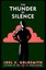 The Thunder of Silence by Joel S. Goldsmith (Paperback, 1993)