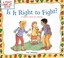 Is It Right to Fight? A First Look at Anger by Pat Thomas 9780764124587