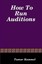 How to Run Auditions by Tamar Kummel (Paperback / softback, 2007)