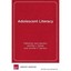 Adolescent Literacy - Library Binding NEW 2012-05-30