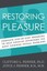 Restoring the Pleasure by Thomas Nelson.