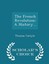 The French Revolution: A History... - Scholar's Choice Edition by Thomas Carlyle