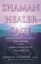 Shaman, Healer, Sage by Alberto Villoldo (Paperback, 2001)