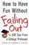 NEW How To Have Fun Without Failing Out by Ph.... BOOK (Paperback / softback)