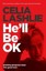 He'll Be Ok: Growing Gorgeous Boys Into Good Men 10th Anniversary Edition.