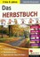 Das HERBSTBUCH Gabriela Rosenwald