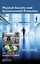 Physical Security and Environmental Protection by John Perdikaris (English) Hard
