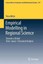 Empirical Modelling in Regional Science: Towards a Global Time-Space-Structural