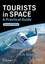 Seedhouse, Erik: Tourists in Space