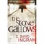 The Stone Gallows Ingram, C. David