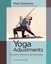 Yoga Adjustments Philosophy, Principles, and Techniques 9781583947708