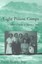 Eight Prison Camps: A Dutch Family in Japanese Java (Monographs in