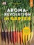 Wong, James: Aroma-Revolution im Garten