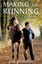 Making the Running: A Racing Life by Ian Balding (Paperback, 2005)