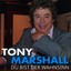 Tony Marshall - Du bist der Wahnsinn, 1 Audio-CD