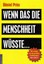 Prinz: Wenn das die Menschheit wüsste... (Buch) NEU