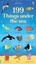 199 Things Under the Sea by Hannah Watson (Board book, 2016)