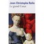 Grand Coeur Jean-Christophe Rufin