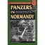 Panzers in Normandy: General Hans Eberbach and the Germ - Paperback NEW Mitcham,