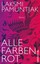 Alle Farben Rot von Laksmi Pamuntjak