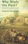 Why Study the Past?: The Quest for the Historical Church by Archbishop Rowan...