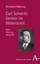 Carl Schmitt: Denker im Widerstreit Reinhard Mehring 9783495488973
