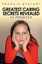 Greatest Caring Secrets Revealed As Promised by Francis Epulani 9781449064686