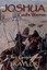Joshua - God's Warrior by Ellen, Gunderson Traylor.