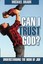 NEW Can I Trust God?: Understanding the Book of Job by Michael Braun