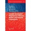Complex Automated Negotiations: Theories, Models, and Software Competitions Ito,
