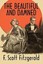 The Beautiful and Damned by F Scott Fitzgerald.