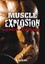 Muscle Explosion: 28 Days to Maximum Mass by Nick Nilsson (Paperback, 2010)