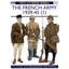 The French Army 1939-45 (1): The Army of 1939-40 & Vich