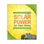 Solar Power for Your Home by David F. Findley (Paperback, 2010)