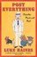 Post Everything: Outsider Rock and Roll by Luke Haines (Paperback, 2012)