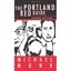 The Portland Red Guide - Paperback NEW Munk, Michael 01/05/2011