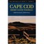 Cape Cod – The Writings of Henry David Thoreau Thoreau, Henry David/ Moldenhauer