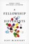 A Fellowship of Differents: Showing the World God's Design for Life Together...