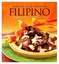 Step By Step Cooking : Filipino: Delightful Ideas For Everyday Meals.