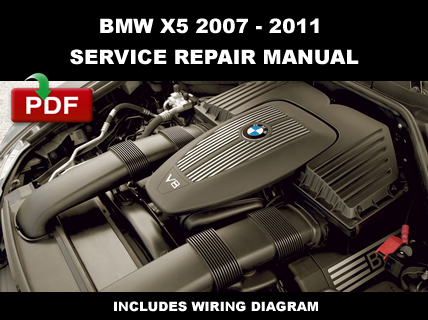 BMW X5 (e70) 2007 2008 2009 2010 2011 Factory Service Repair Manual ... BMW X5 (e70) 2007 2008 2009 2010 2011 Factory Service Repair Manual ...