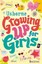 Girl's Growing up Book by Felicity Brooks.