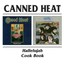 Canned Heat - Hallelujah/Canned Heat Cookbook