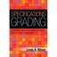 Specifications Grading: Restoring Rigor, Motivating Students, and Saving Faculty