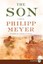 The Son LP by Philipp Meyer.